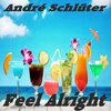 Andre Schluter - Feel Alright (Radio Version)