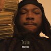 Rich Tae - Truth (Explicit)