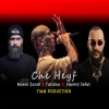 Amir Tataloo、Moein Z、Hamid Sefat - Che Heyf (feat. Amir Tataloo Moein Z & Hamid Sefat)(Explicit)