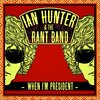 ian hunter、The Rant Band - Comfortable (Flyin' scotsman)