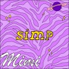Mimi Mercedez - Simp