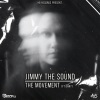 Jimmy The Sound - The Movement