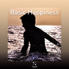 Basic Happiness、Soothing Mind Music - Easily on your own