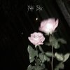 Nik $ix - Roses Interlude (Explicit)