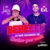 mc Lucy、DJ Gabriel do Borel、Mc GL - Bebêeee Ai Que Saudade de Sentar pra Você! (Explicit)