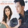 Huy Vũ - Kiếp Rong Buồn