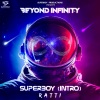 Ratti - SUPERBOY (Intro)