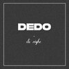 Dedo - du righe (Explicit)