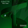 Coutts - This Time