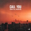 Freaky DJs、Pressplays - Call You
