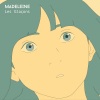 Madeleine - Les glaçons