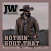 Jake Williams - Nothin' Bout That