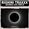 Righini Traxxx - Mind Up (Edit)