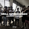 oDavinte、NMW MOB、NEGUEBANS - DRILL DIFERENCIADO (Explicit)