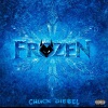 Chuck Die$el、Avanto - Frozen (Swollen)(feat. Avanto)(Radio Edit)