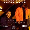 Baky2sta、Priscilla - Toxic Love