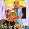 Lil Ed - Dear Mama