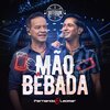 Leomar - Mão Bêbada (O Butequim)