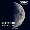 Dj Silverado - Follow Up