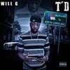 Will G - T'D (Explicit)
