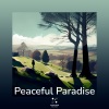 Peaceful Paradise、Yoga Music Spa《Harmony mind》[MP3/LRC]