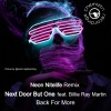 Next Door But One、Billie Ray Martin、Neon Nitelife - Back For More (Neon Nitelife Remix)