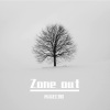 凡音ECHO - Zone out (放空)