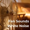 Nature Therapy《Mind Calming Fan Noise》[MP3/LRC]