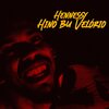 Derrick S - Hennessy-Hino bu Velório (Explicit)