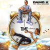 Damo K、Bella Shmurda - Time (Remix)