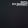 Smitty、Eric Davenport - Bass On You