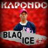 Blaq Ice - Kapondo