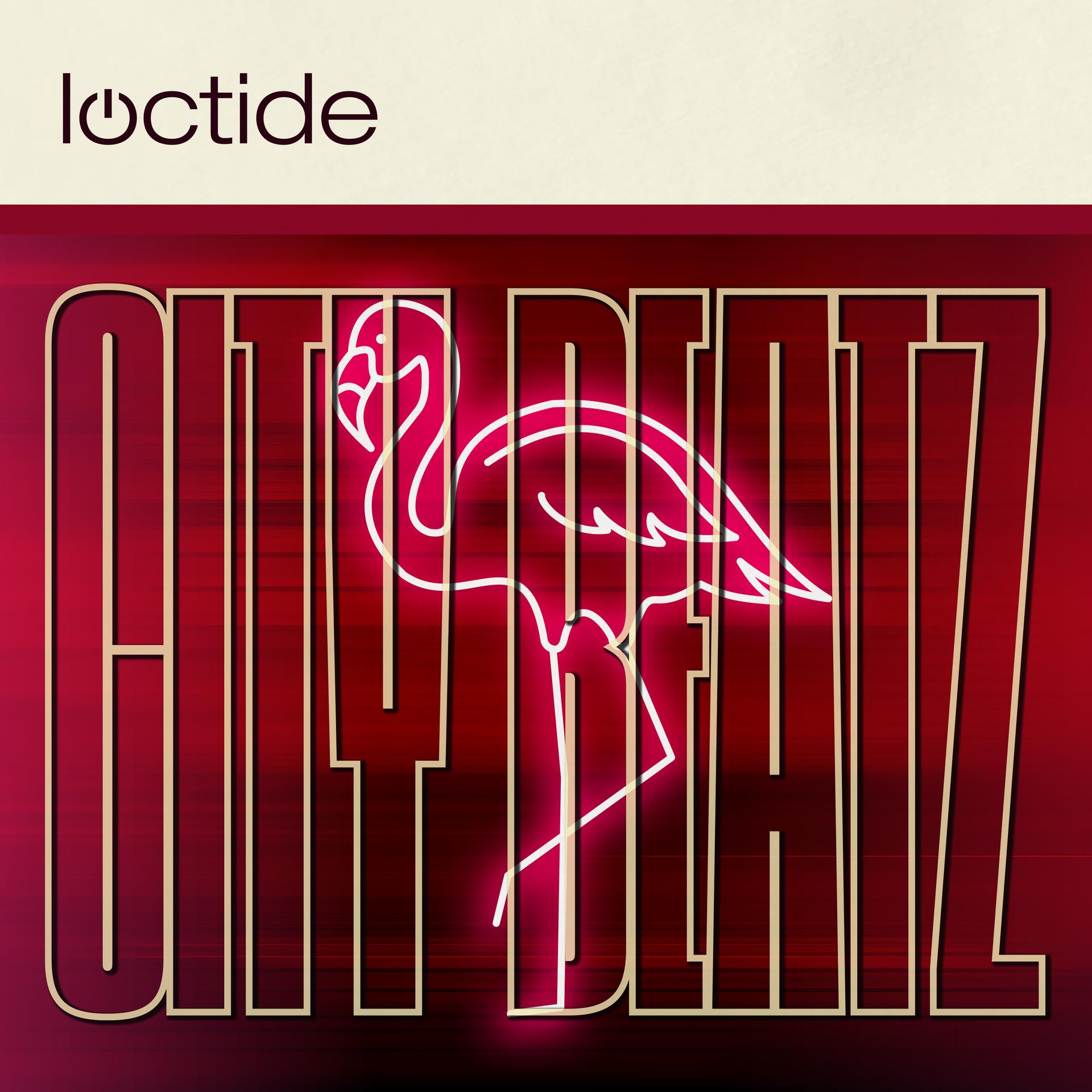 Loctide - Crazy