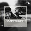 Contenido Viral、Fernando Alvarez - Fea, Pero Te Quiero