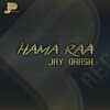 Jay Darsh - Hama Raa