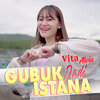 Vita Alvia - Gubuk Jadi Istana