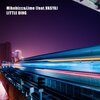 Mikebizzz、Lime、Vasya - Little Ding