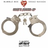 Bumble Bee、Vegaz Navada - That's ****** Up (feat. Vegaz Navada)(Explicit)