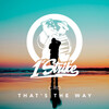 C-ro - That's The Way