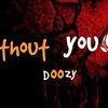 Doozy - Without You (Speed Up)