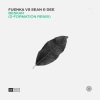 Sean & Dee、d-formation、Fuenka - Beskar (D-Formation Remix)