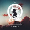 Marcus Brodowski - I Wish
