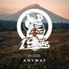 bk duke - Anyway (Explicit)