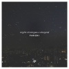 Farizki - Night Changes X Shayad