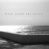 Esmay Gouin《Walk Along The Ocean》[MP3/LRC]