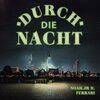 Noahjr、Ferrari - Durch die Nacht