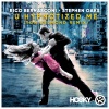 Rico Bernasconi、Stephen Oaks - U Hypnotized Me (Tom Belmond Remix)