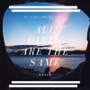 一条淡淡水鱼 - All Girls Are The Same (0.9X)