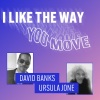 David Banks、Db Chill、Ursula Jones《I Like the Way You Move》[MP3/LRC]