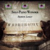 Stanton Lanier《Solo Piano Wonder》[MP3/LRC]